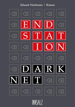 Endstation Darknet