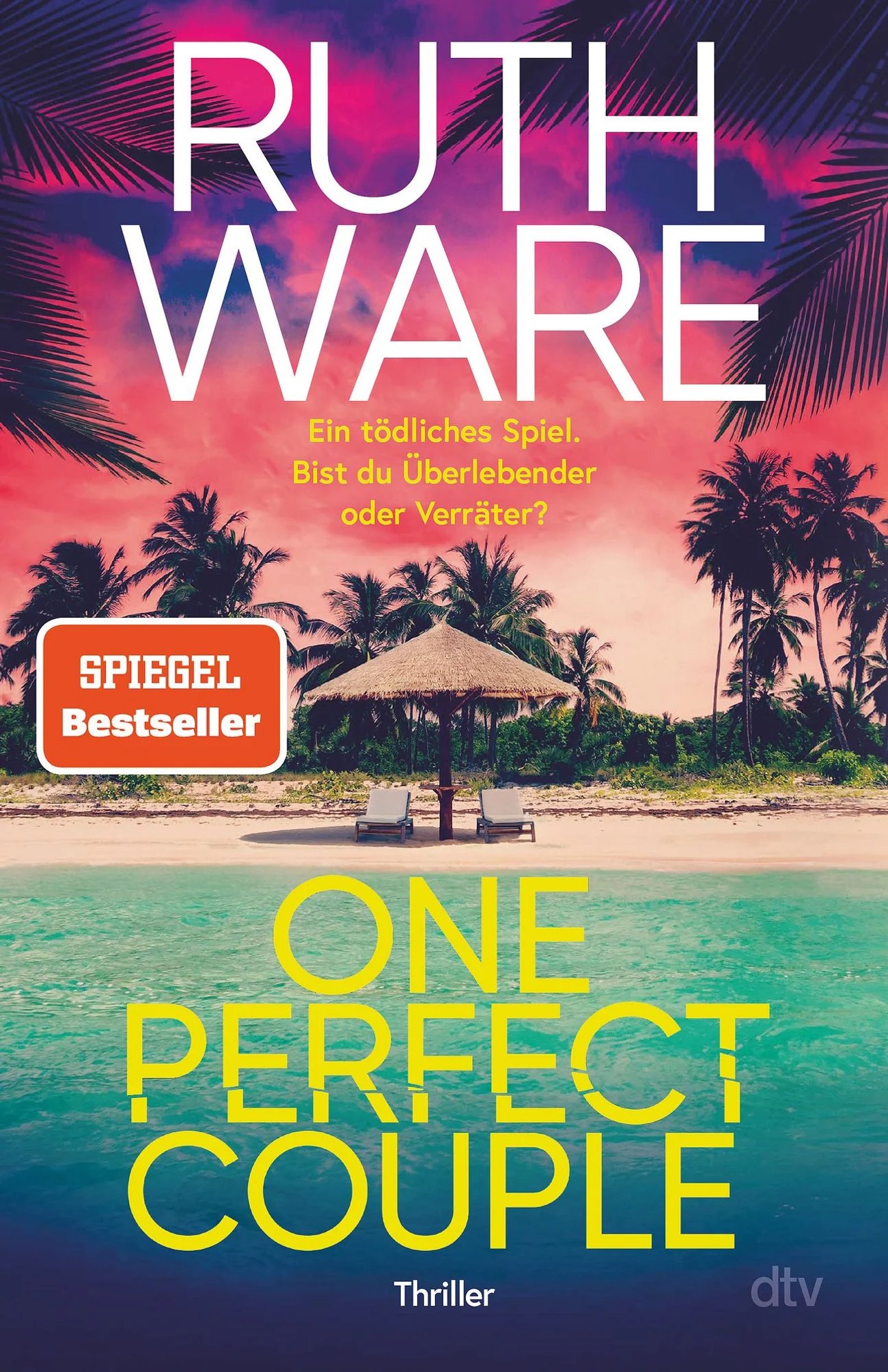 „One Perfect Couple“ von Ruth Ware
