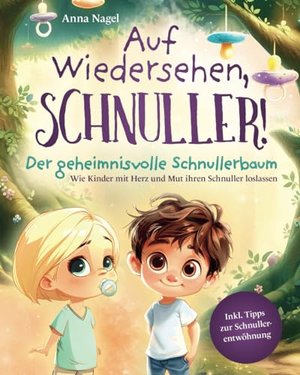 Auf Wiedersehen, Schnuller!
