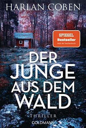 Harlan Coben: Der Junge aus dem Wald