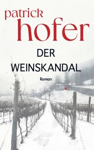 رسوایی شراب: یک رمان