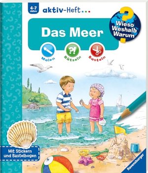 Wieso? Weshalb? Warum? aktiv-Heft: Das Meer: Malen, Rätseln, Basteln.