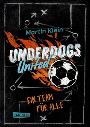 Underdogs United - Ein Team für alle: Mitreißende Fußballgeschichte für ALLE