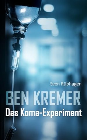 Ben Kremer: Das Koma-Experiment