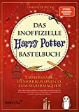 Das inoffizielle Harry-Potter-Bastelbuch: Zauberstäbe, Denkarium und Co.